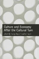 Culture and Economy After the Cultural Turn 1