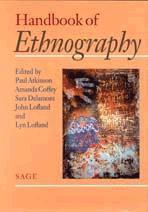 Paul Atkinson, Amanda Coffey, Sara Delamont, John Lofland, Lyn H Lofland - Handbook of Ethnography, Inbunden