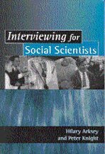 Hilary Arksey, Peter T Knight - Interviewing for Social Scientists, Inbunden