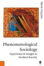 Phenomenological Sociology