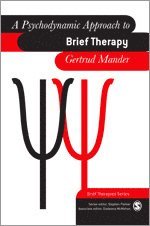 bokomslag A Psychodynamic Approach to Brief Therapy