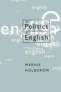 bokomslag The Politics of English