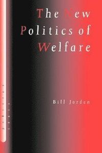 bokomslag The New Politics of Welfare