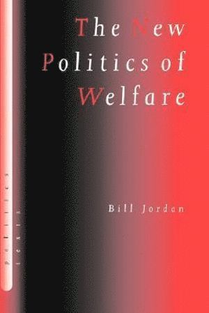 bokomslag The New Politics of Welfare