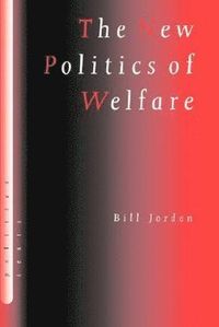 bokomslag The New Politics of Welfare