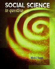 Mark J Smith - Social Science in Question, Häftad