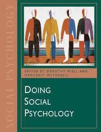 bokomslag Doing Social Psychology