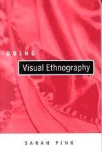 Sarah Pink - Doing Visual Ethnography, Inbunden