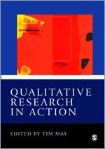 Tim May - Qualitative Research in Action, Häftad