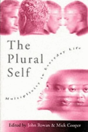 John Rowan, Mick Cooper - The Plural Self, Häftad