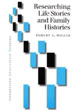 Robert Lee Miller - Researching Life Stories and Family Histories, Inbunden