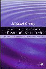 bokomslag The Foundations of Social Research