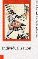bokomslag Individualization - institutionalized individualism and its social and poli