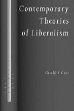Gerald F Gaus, Gerald F. Gaus - Contemporary Theories of Liberalism, Inbunden