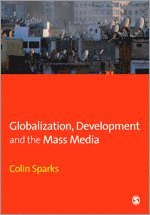 Globalization, Development and the Mass Media