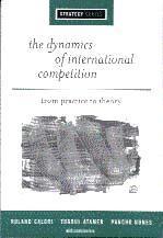 bokomslag The Dynamics of International Competition