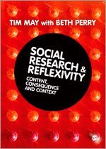 Tim May, Beth Perry - Social Research and Reflexivity, Inbunden