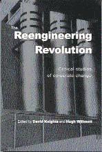 David Knights, Hugh Willmott - The Reengineering Revolution, Inbunden