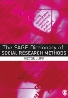 bokomslag The SAGE Dictionary of Social Research Methods