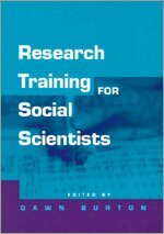 Dawn Burton - Research Training for Social Scientists, Inbunden