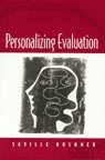 Saville Ian Kushner, Saville I. Kushner - Personalizing Evaluation, Häftad
