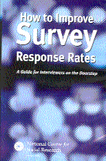 National Centre for Social Res - How To Improve Survey Response Rates, Inbunden