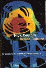 Nick Couldry, Nick Couldry - Inside Culture, Häftad
