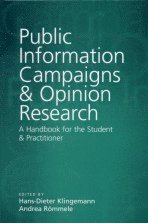 Public Information Campaigns and Opinion Research 1
