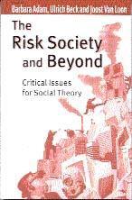 Barbara Adam, Ulrich Beck, Joost Van Loon - The Risk Society and Beyond, Häftad