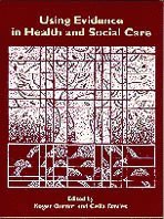 bokomslag Using Evidence in Health and Social Care