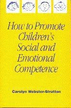 Carolyn Webster-Stratton - How to Promote Children's Social and Emotional Competence, Inbunden