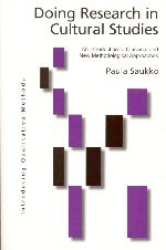 Paula A. Saukko - Doing Research in Cultural Studies, Inbunden