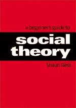 bokomslag Beginner?s Guide to Social Theory