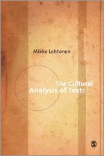 bokomslag The Cultural Analysis of Texts