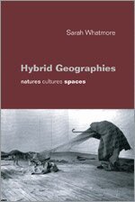 Sarah Whatmore - Hybrid Geographies, Häftad