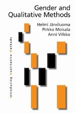 Helmi Jarviluoma-Makela, Pirkko Moisala, Anni Vilkko - Gender and Qualitative Methods, Häftad