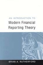 An Introduction to Modern Financial Reporting Theory