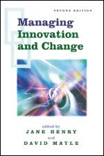 Managing Innovation and Change
