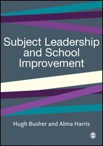 Hugh Busher, Alma Harris - Subject Leadership and School Improvement, Inbunden