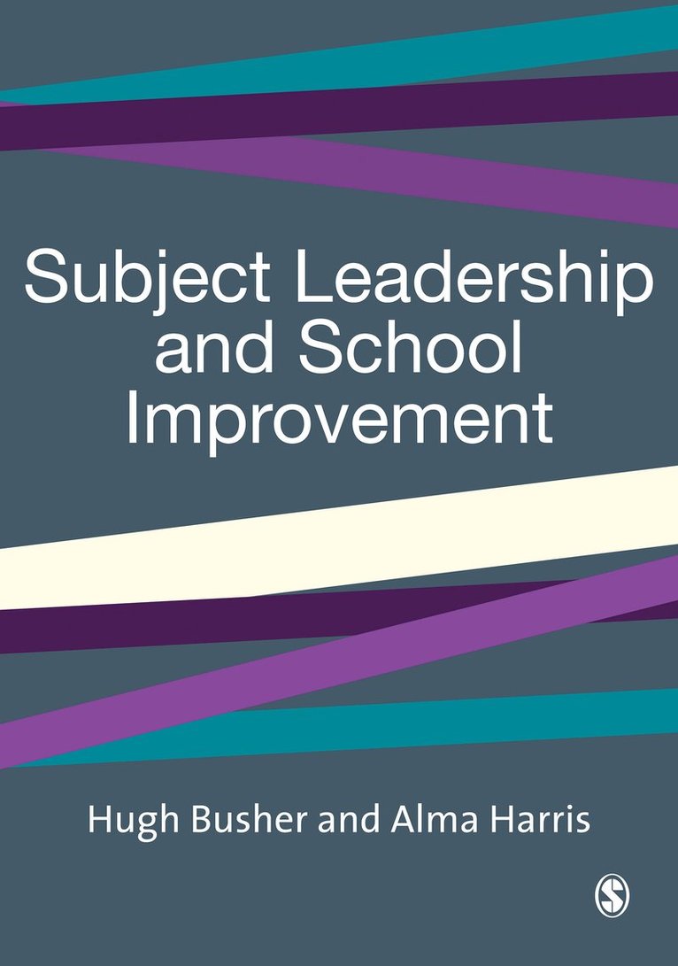 Subject Leadership and School Improvement 1