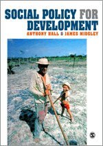 Anthony Hall, James O. Midgley - Social Policy for Development, Inbunden