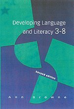 Developing Language and Literacy 3-8