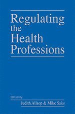 bokomslag Regulating the Health Professions