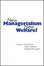 New Managerialism, New Welfare? 1