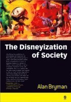 bokomslag The Disneyization of Society