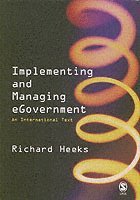 Richard Heeks - Implementing and Managing eGovernment, Häftad