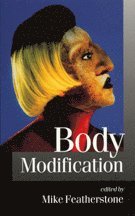 Mike Featherstone - Body Modification, Inbunden