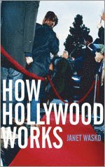 bokomslag How Hollywood Works