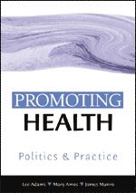 Lee Adams, Mary Amos, James Munro - Promoting Health, Inbunden