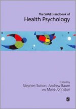 bokomslag The SAGE Handbook of Health Psychology